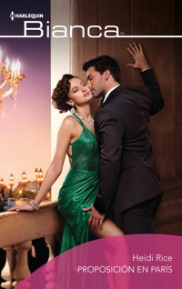 Proposición en París - Heidi Rice - E-Book