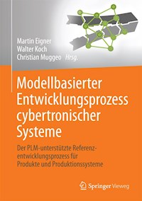 Modellbasierter Entwicklungsprozess cybertronischer Systeme -  - E-Book