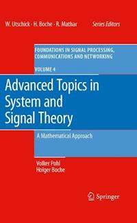 Advanced Topics in System and Signal Theory - Volker Pohl - E-Book