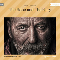 The Hobo and the Fairy (Unabridged) - Jack  London - Hörbuch