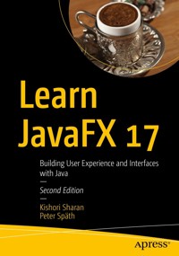 Learn JavaFX 17 - Kishori Sharan - E-Book