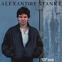 13e Avenue - Alexandre Stanké - Hörbuch
