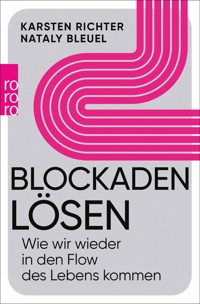 Blockaden lösen - Karsten Richter - E-Book