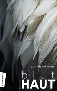 Bluthaut - Audreé Wilhelmy - E-Book
