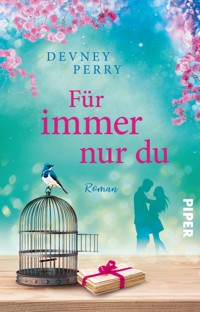 Für immer nur du - Devney Perry - E-Book