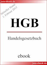 HGB - Handelsgesetzbuch - Aktueller Stand: 1. Februar 2015 -  - E-Book