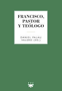 Francisco, pastor y teólogo - Varios autores - E-Book