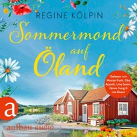 Sommermond auf Öland - Ferienzeit und Glücksgefühle, Band 2 (Ungekürzt) - Regine Kölpin - Hörbuch