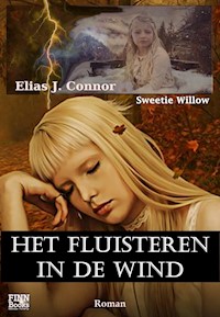 Het fluisteren in de wind - Elias J. Connor - E-Book