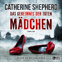 Das Geheimnis der toten Mädchen - Zons-Thriller, Band 15 (Ungekürzt) - Catherine Shepherd - Hörbuch