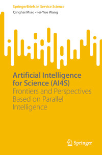 Artificial Intelligence for Science (AI4S) - Qinghai Miao - E-Book