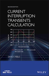Current Interruption Transients Calculation - David F. Peelo - E-Book