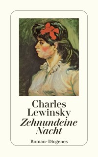 Zehnundeine Nacht - Charles Lewinsky - E-Book