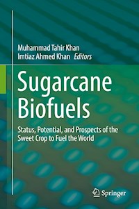 Sugarcane Biofuels -  - E-Book