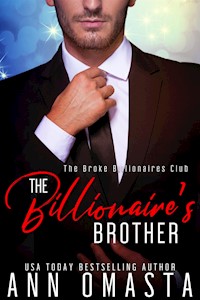 The Billionaire's Brother - Ann Omasta - E-Book