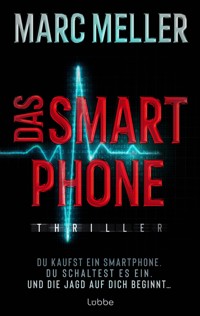 Das Smartphone - Marc Meller - E-Book