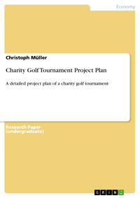 Charity Golf Tournament Project Plan - Christoph Müller - E-Book