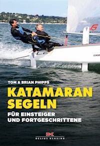 Katamaran segeln - Tom Phipps - E-Book