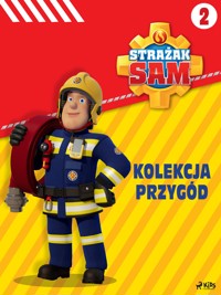 Strażak Sam – Kolekcja przygód 2 - Mattel - E-Book