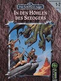 Das Schwarze Auge: In den Höhlen des Seeogers (PDF) - Ulrich Kiesow - E-Book