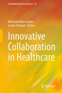Innovative Collaboration in Healthcare -  - E-Book