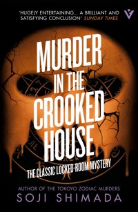 Murder in the Crooked House - Soji Shimada - E-Book