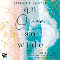 An Ocean so Wide - Stefanie Santer - Hörbuch