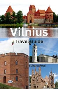 Vilnius Travel Guide - Suhana Rossi - E-Book