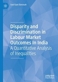 Disparity and Discrimination in Labour Market Outcomes in India - Vani Kant Borooah - E-Book