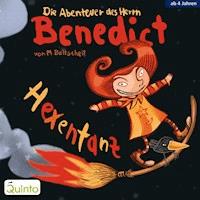 Die Abenteuer des Herrn Benedict - Hexentanz - Martin Baltscheit - Hörbuch