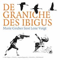 De Graniche des Ibigus - Lene Voigt - Hörbuch