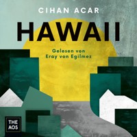 Hawaii - Cihan Acar - Hörbuch