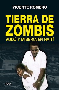 Tierra de zombis - Vicente Romero - E-Book