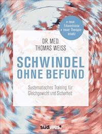 Schwindel ohne Befund - Thomas Weiss - E-Book