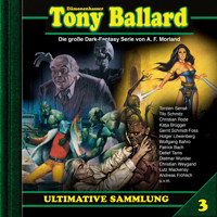 Tony Ballard, Ultimative Sammlung Volume 3 (ungekürzt) - A. F. Morland - Hörbuch