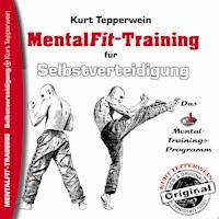 Mental-Fit-Training für Selbstverteidigung -  - Hörbuch