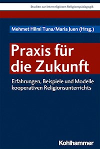 Praxis für die Zukunft -  - E-Book