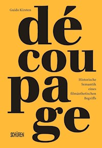 Découpage - Guido Kirsten - E-Book