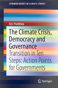 The Climate Crisis, Democracy and Governance - Eric Ponthieu - E-Book