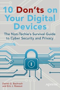 10 Don'ts on Your Digital Devices - Eric Rzeszut - E-Book