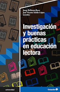 Investigación y buenas prácticas en educación lectora - Josep Ballester-Roca - E-Book