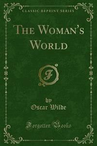 The Woman's World - Oscar Wilde - E-Book