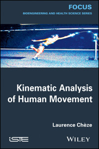 Kinematic Analysis of Human Movement - Laurence Chèze - E-Book