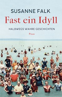 Fast ein Idyll - Susanne Falk - E-Book