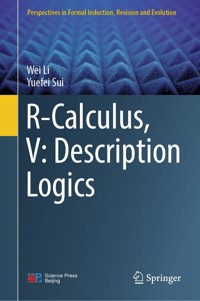 R-Calculus, V: Description Logics - Wei Li - E-Book