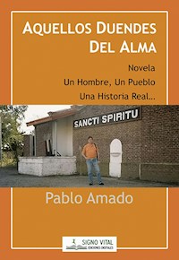 Aquellos duendes del alma - Pablo Amado - E-Book