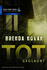Totgeglaubt - Brenda Novak - E-Book