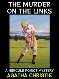 The Murder on the Links - Agatha Christie - E-Book