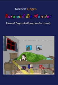 Rosa und die Monster - Norbert Lingen - E-Book