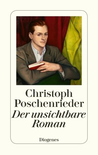 Der unsichtbare Roman - Christoph Poschenrieder - E-Book